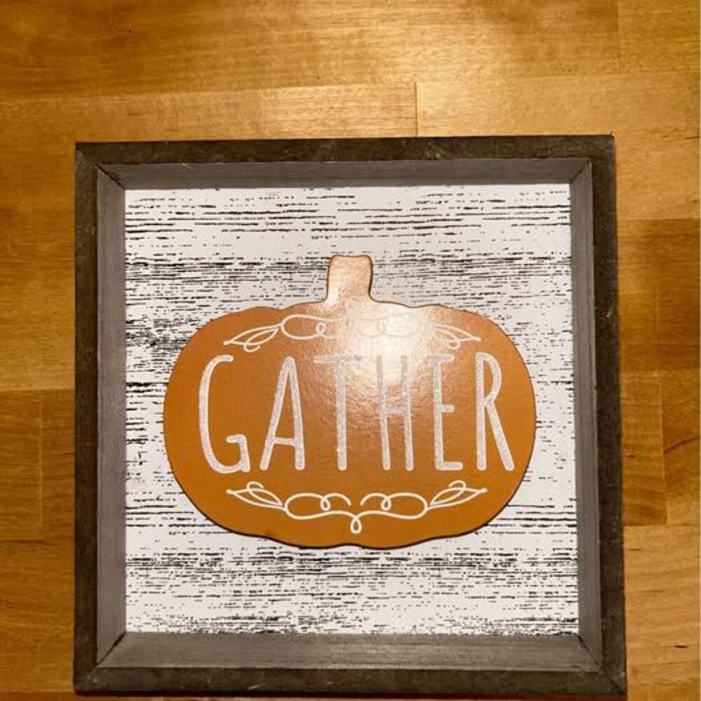 Autumn Fall Home Decor "Gather" Wall Sign 5.5"x5.5"